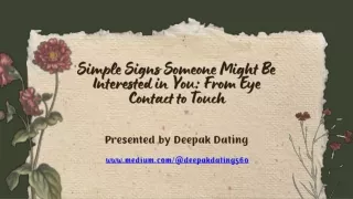 simple signs someone might be interested