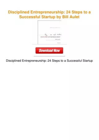 Disciplined Entrepreneurship: 24 Steps to a Successful Startup by Bill