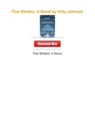 Five Winters: A Novel by Kitty Johnson