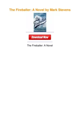 The Fireballer: A Novel by Mark Stevens