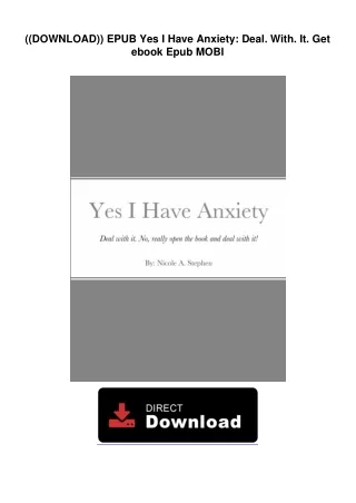 ((DOWNLOAD)) EPUB  Yes I Have Anxiety: Deal. With. It. Get ebook Epub MOBI