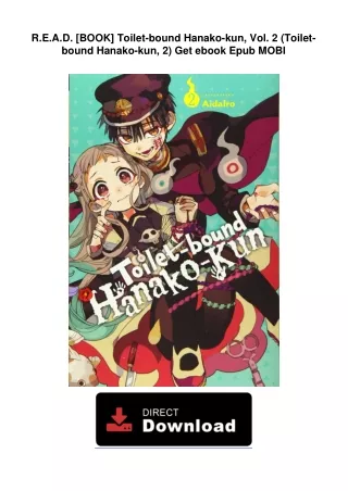 R.E.A.D. [BOOK] Toilet-bound Hanako-kun, Vol. 2 (Toilet-bound Hanako-kun, 2)