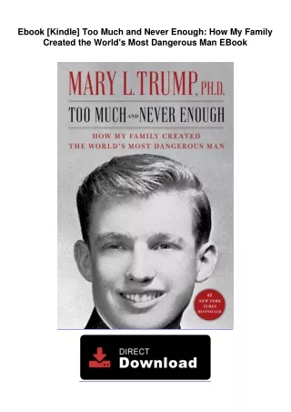 Ebook [Kindle]  Too Much and Never Enough: How My Family Created the World's
