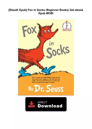 [EbooK Epub] Fox in Socks (Beginner Books) Get ebook Epub MOBI