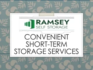 Short-Term Storage Made Simple