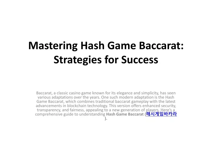 mastering hash game baccarat strategies for success