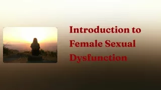 Female Sexual Dysfunction Treatment