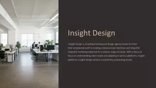 insight design