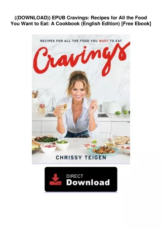((DOWNLOAD)) EPUB  Cravings: Recipes for All the Food You Want to Eat: A