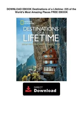 DOWNLOAD EBOOK  Destinations of a Lifetime: 225 of the World's Most Amazing