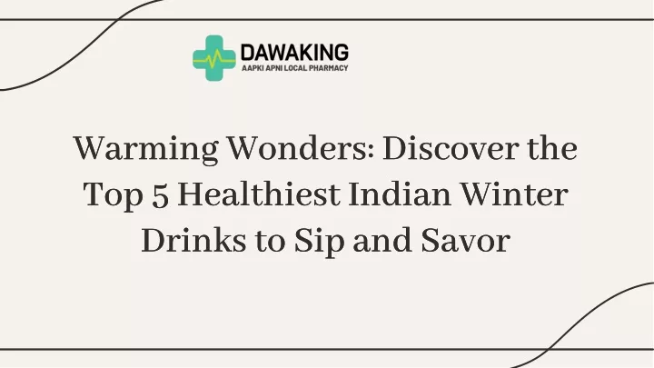 warming wonders discover the top 5 healthiest