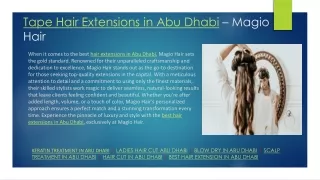 Tape Hair Extensions in Abu Dhabi – Magio