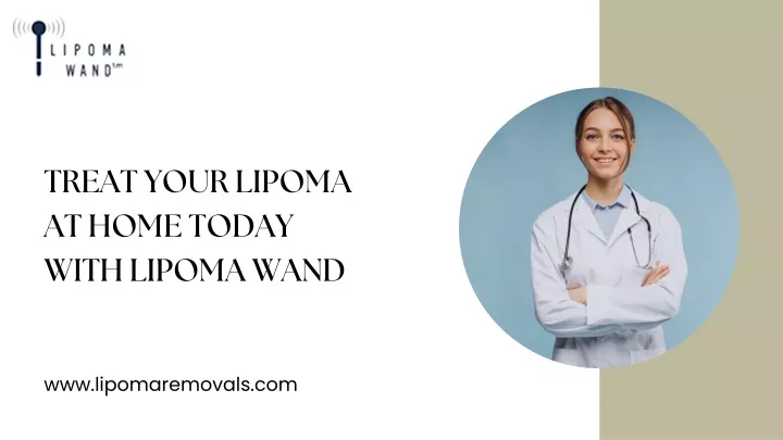 treat your lipoma at home today with lipoma wand