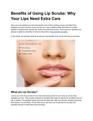 Benefits of Using Lip Scrubs_ Why Your Lips Need Extra Care