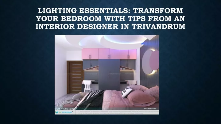 lighting essentials transform your bedroom with tips from an interior designer in trivandrum