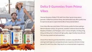 delta 9 gummies from primo vibes