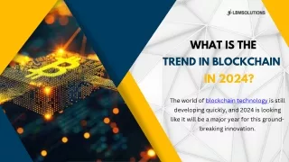 What is the Trend in Blockchain in 2024