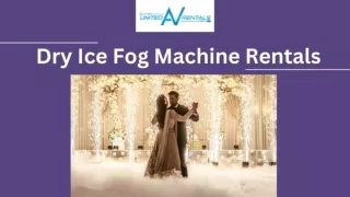 Enhance Your Event with Dry Ice Fog Machines | United AV Rentals