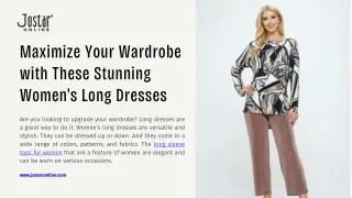 Maximize Your Wardrobe with These Stunning Women's Long Dresses