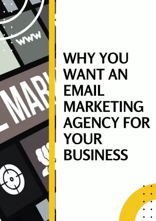 Why You Want an Email Marketing Agency for Your Business