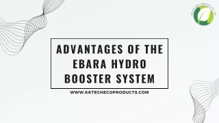 Advantages of the EBARA Hydro Booster System