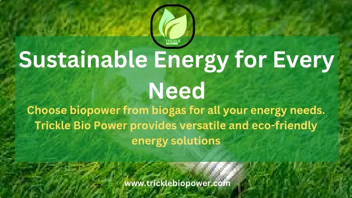 sustainable energy for every need choose biopower