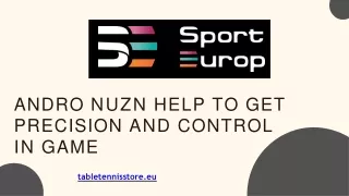 andro nuzn help to get precision and control