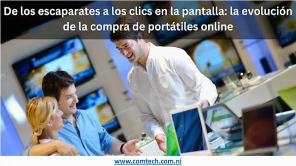 De los escaparates a los clics en la pantalla_ la evolución de la compra de portátiles online.pptx (1)