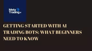 getting started with ai trading bots what