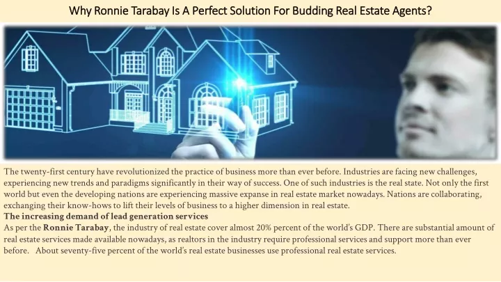 why ronnie tarabay is a perfect solution for budding real estate agents