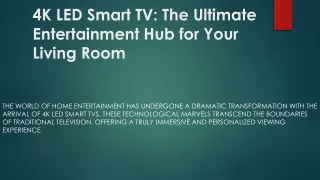 4K LED Smart TV: Experience Breathtaking Visuals and Smart Functionality