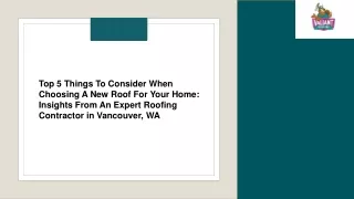 Top 5 Things To Consider When Choosing A New Roof For Your Home