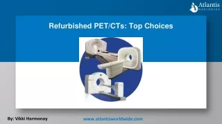 Refurbished PETCTs Top Choices