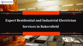 Expert Residential and Industrial Electrician Services in Bakersfield