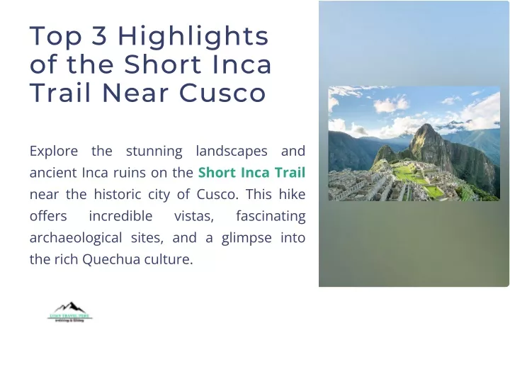 top 3 highlights of the short inca trail near