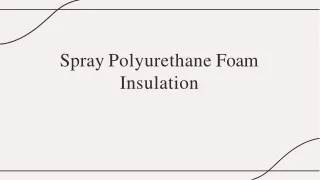 spray polyurethane foam insulation
