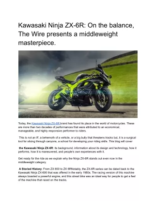 Kawasaki Ninja ZX-6R: On the balance, The Wire presents a middleweight masterpie