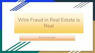 Wire Fraud in Real Estate is Real