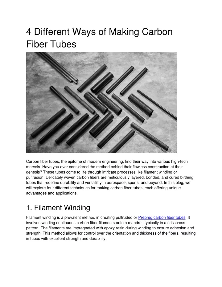 4 different ways of making carbon fiber tubes