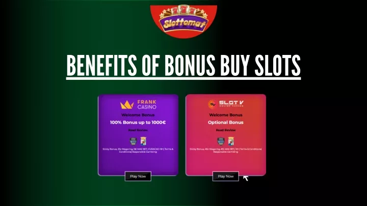 benefits of bonus buy slots