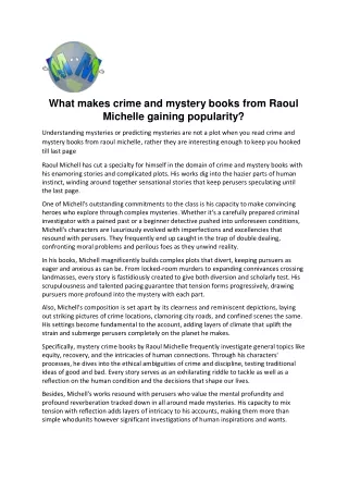 What makes crime and mystery books from Raoul Michelle gaining popularity