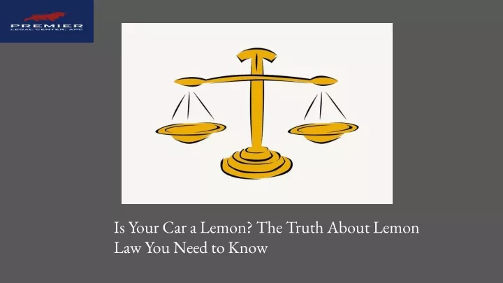 is your car a lemon the truth about lemon