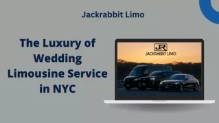 The Luxury of Wedding Limousine Service in NYC