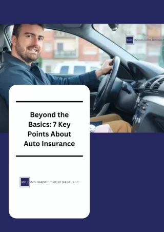 Beyond the Basics 7 Key Points About Auto Insurance