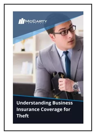 Understanding Business Insurance Coverage for Theft