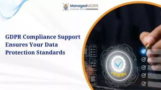 GDPR Compliance Support Ensures Your Data Protection Standards