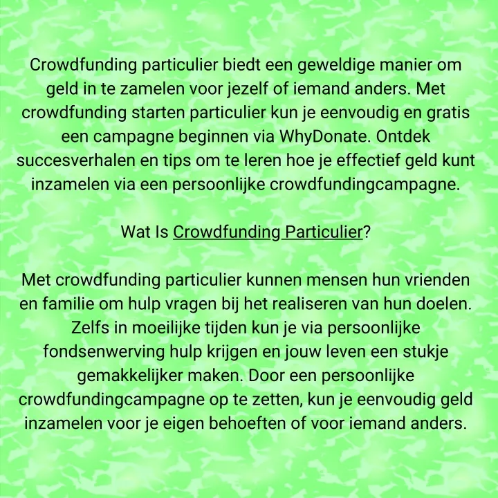 crowdfunding particulier biedt een geweldige