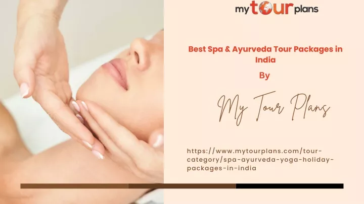 best spa ayurveda tour packages in india