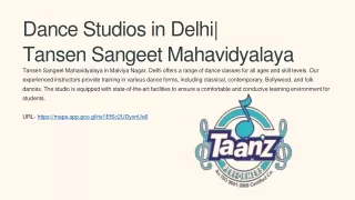 Dance Studios in Delhi | Tansen Sangeet Mahavidyalaya- Malviya Nagar Delhi