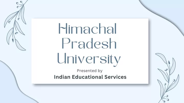 himachal pradesh university presented by indian